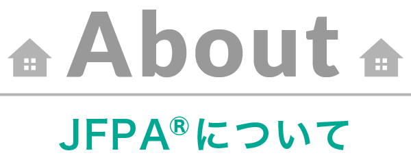 About - JFPAについて -